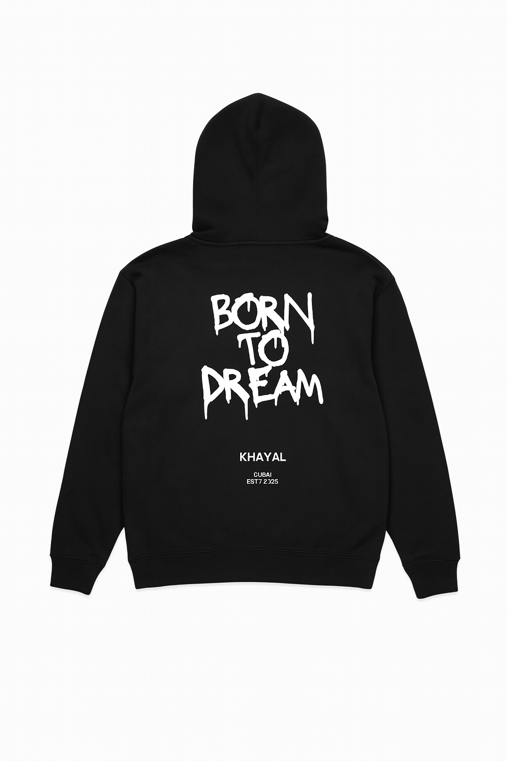 Born To Dream Hoodie